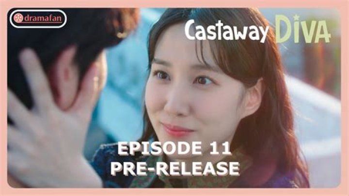Castaway Diva Episode 11 & 12 release date