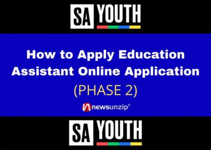 Education Assistant Online Application Phase 2 (2021) Eligibility & Requirements