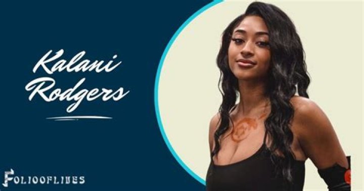Kalani Rodgers bio