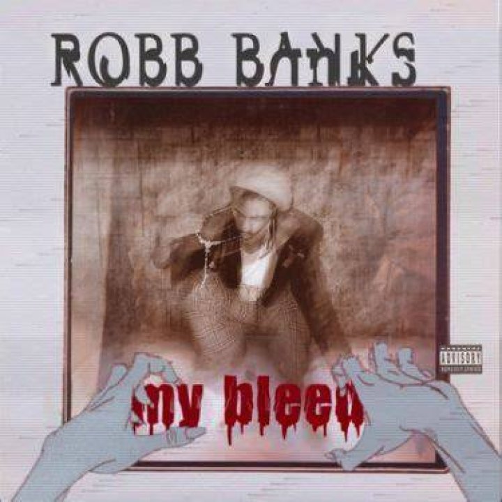 robb banks my bleed